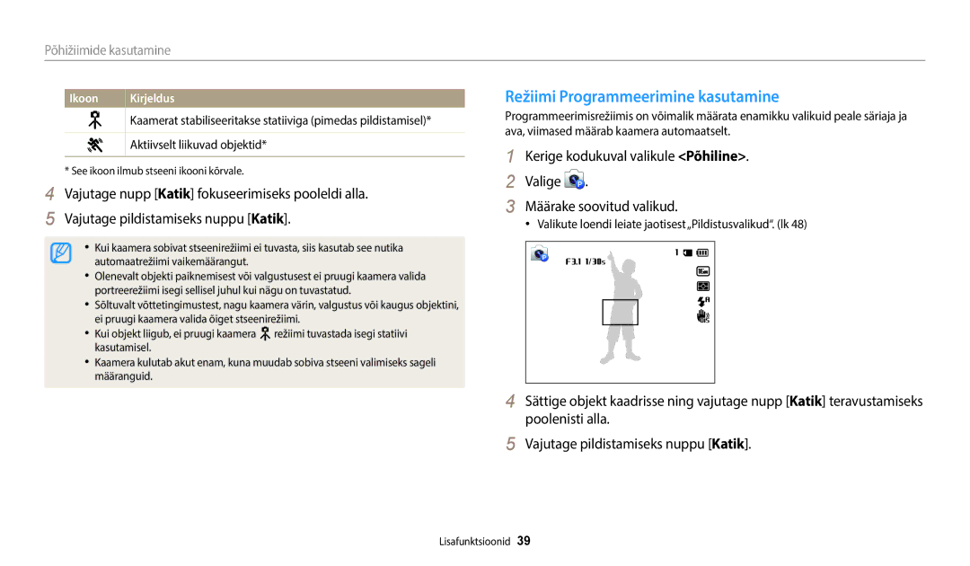 Samsung EC-WB50FZBPWE2 manual Režiimi Programmeerimine kasutamine, Põhižiimide kasutamine, Aktiivselt liikuvad objektid 