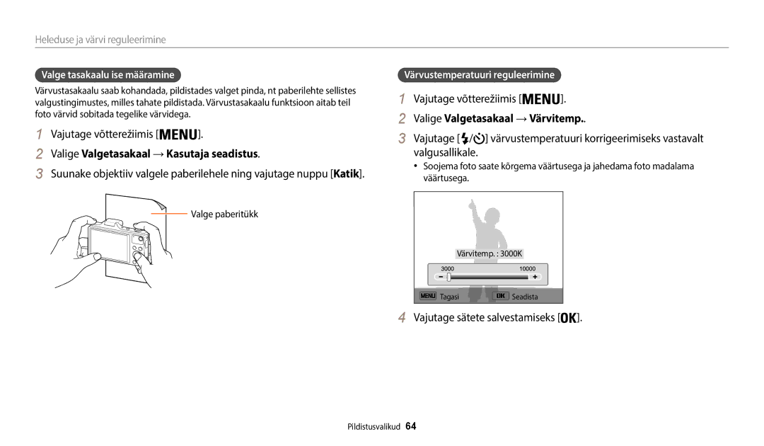 Samsung EC-WB50FZBPRE2 manual Valige Valgetasakaal →Kasutaja seadistus, Valige Valgetasakaal →Värvitemp, Valge paberitükk 