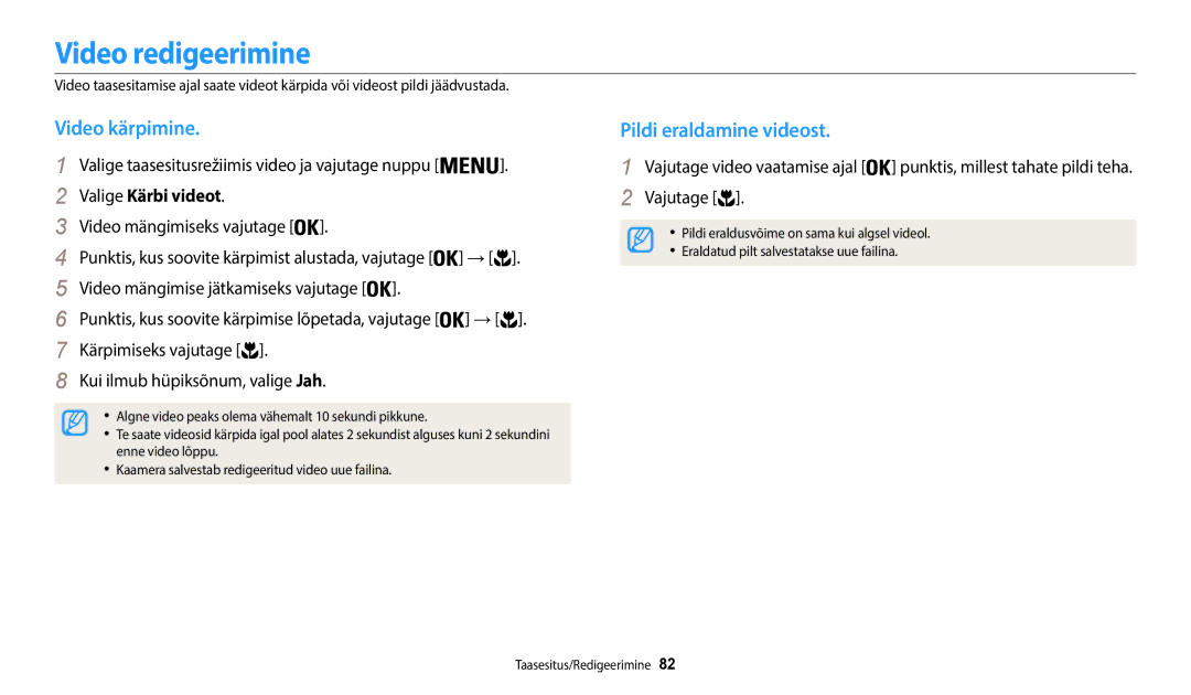 Samsung EC-WB50FZBPRE2, EC-WB50FZBPBE2 Video redigeerimine, Video kärpimine, Pildi eraldamine videost, Valige Kärbi videot 