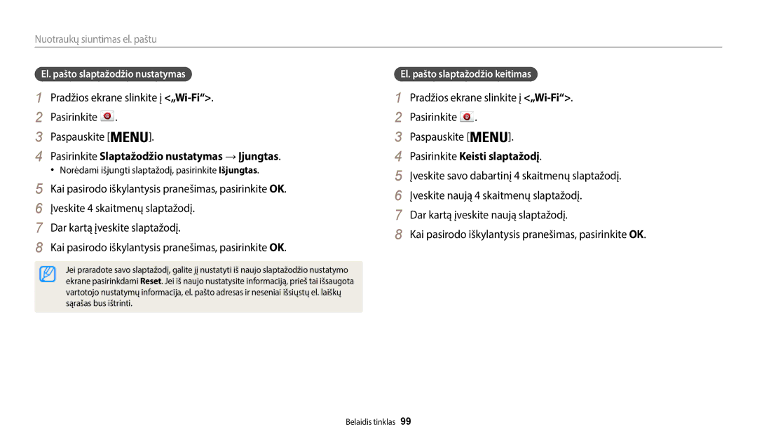 Samsung EC-WB50FZBPWE2, EC-WB50FZBPBE2 manual Pasirinkite Slaptažodžio nustatymas →Įjungtas, Pasirinkite Keisti slaptažodį 