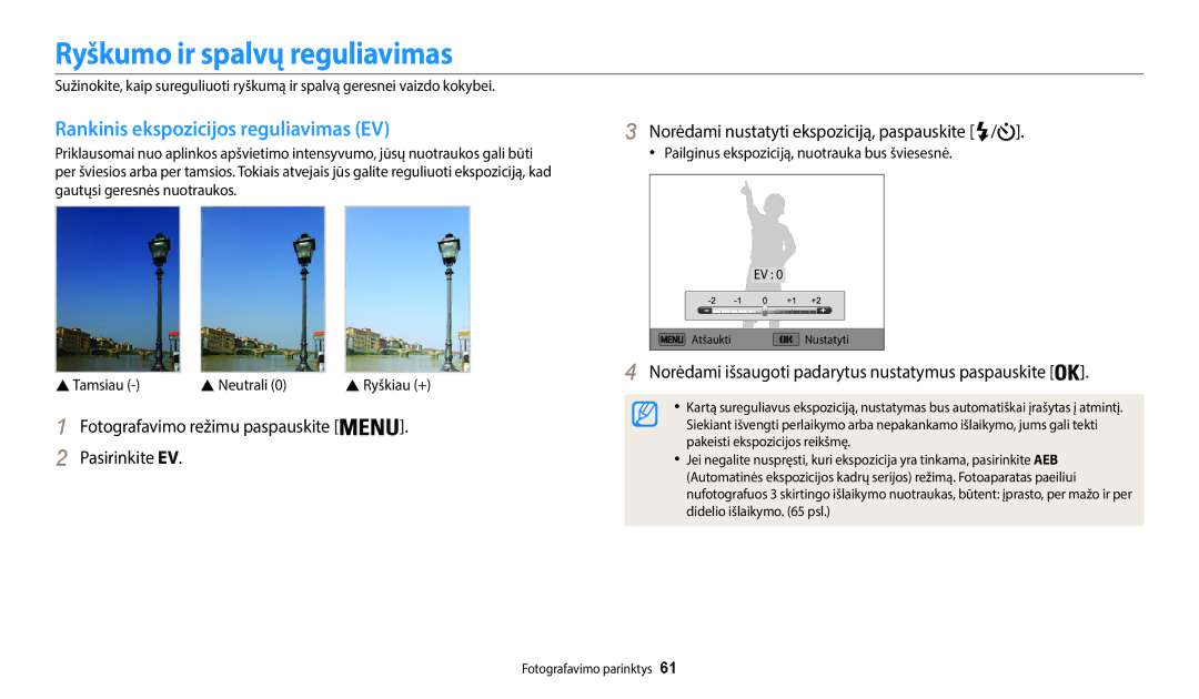 Samsung EC-WB50FZBPRE2, EC-WB50FZBPBE2 manual Ryškumo ir spalvų reguliavimas, Rankinis ekspozicijos reguliavimas EV 