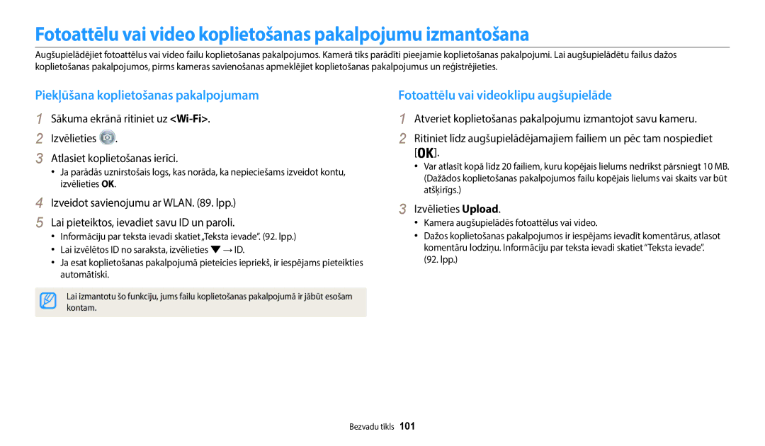 Samsung EC-WB50FZBPBE2 Fotoattēlu vai video koplietošanas pakalpojumu izmantošana, Piekļūšana koplietošanas pakalpojumam 