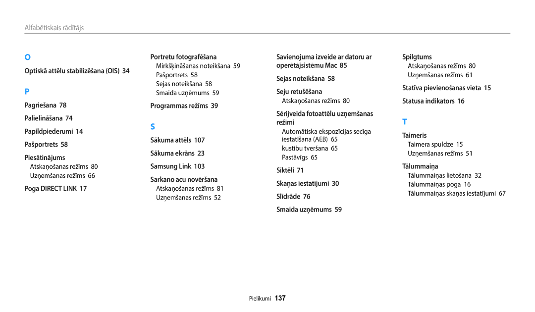 Samsung EC-WB50FZBPBE2, EC-WB50FZBPWE2, EC-WB50FZBPRE2 manual Atskaņošanas režīms, Taimera spuldze Uzņemšanas režīms 