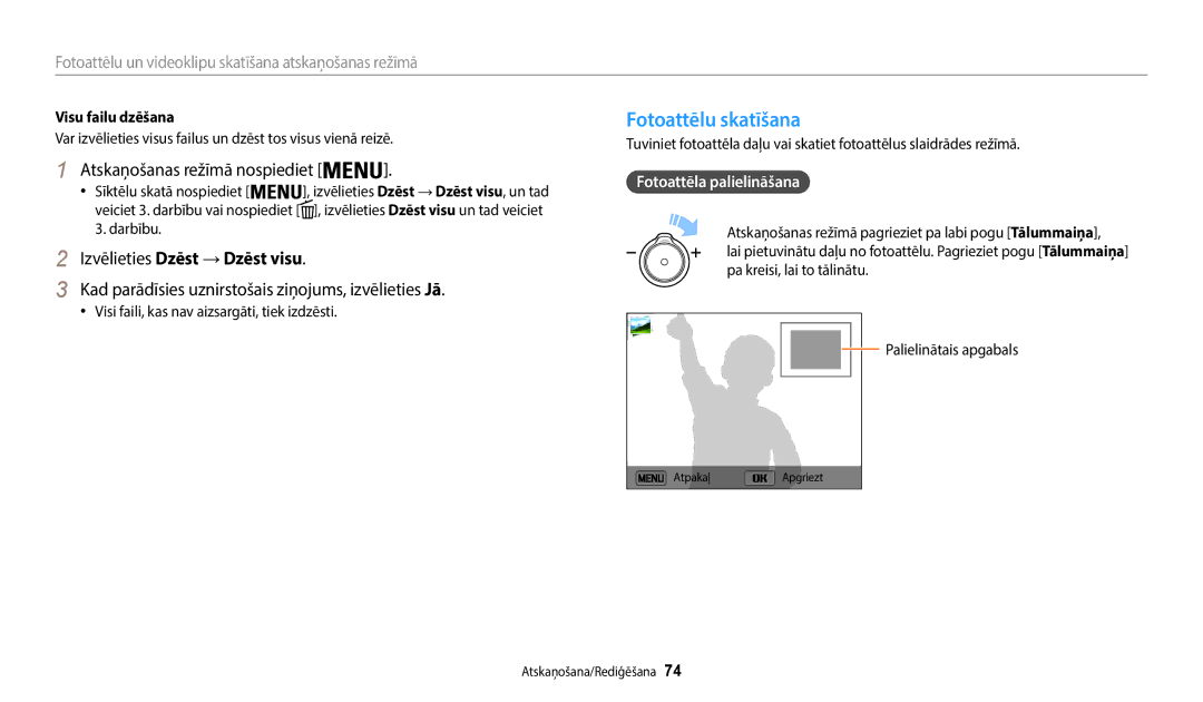 Samsung EC-WB50FZBPBE2 Fotoattēlu skatīšana, Izvēlieties Dzēst → Dzēst visu, Fotoattēla palielināšana, Visu failu dzēšana 