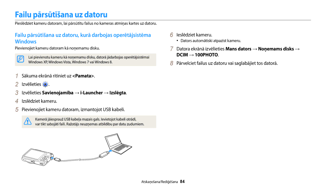 Samsung EC-WB50FZBPWE2, EC-WB50FZBPBE2 manual Failu pārsūtīšana uz datoru, Izvēlieties Savienojamība → i-Launcher → Izslēgta 