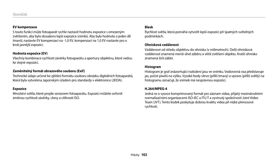 Samsung EC-WB50FZBPWE3 manual EV kompenzace, Hodnota expozice EV, Zaměnitelný formát obrazového souboru Exif, Histogram 