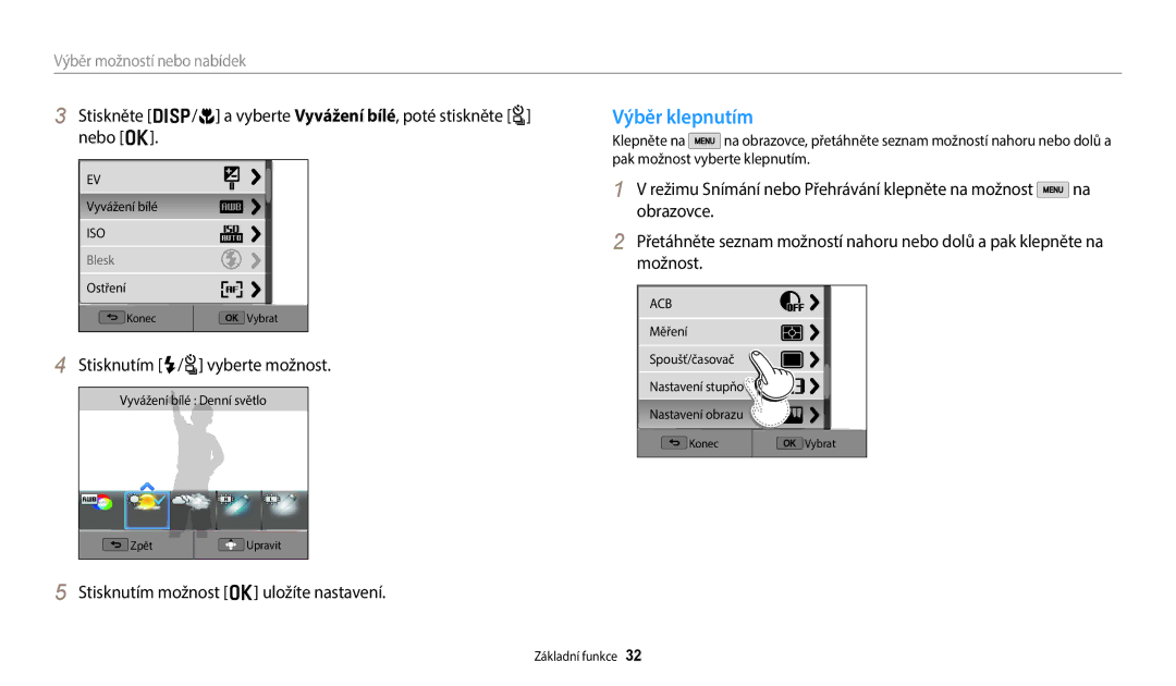 Samsung EC-WB50FZBPBE3 manual Výběr klepnutím, Stisknutím F/t vyberte možnost, Stisknutím možnost o uložíte nastavení 