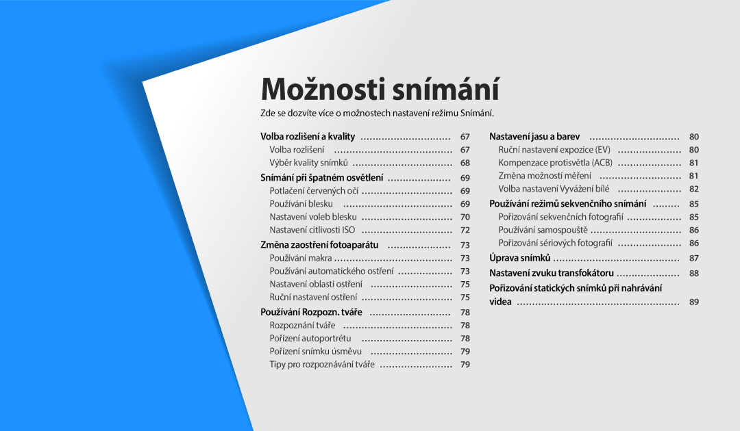 Samsung EC-WB350FBPNE3, EC-WB50FZBPBE3, EC-WB350FBPBE3 manual Možnosti snímání, Snímání při špatném osvětlení ………………… 