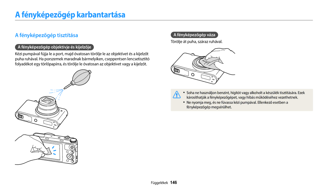 Samsung EC-WB350FBPWE3 manual Fényképezőgép karbantartása, Fényképezőgép tisztítása, Fényképezőgép objektívje és kijelzője 