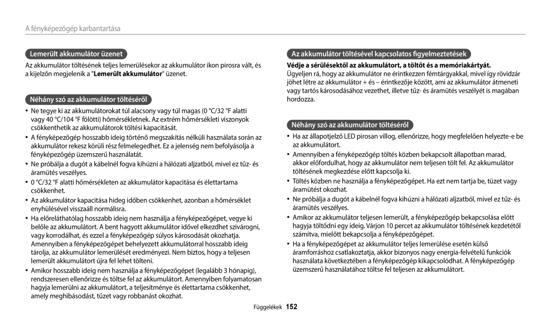 Samsung EC-WB50FZBPWE3, EC-WB50FZBPBE3, EC-WB350FBPNE3 Lemerült akkumulátor üzenet, Néhány szó az akkumulátor töltéséről 