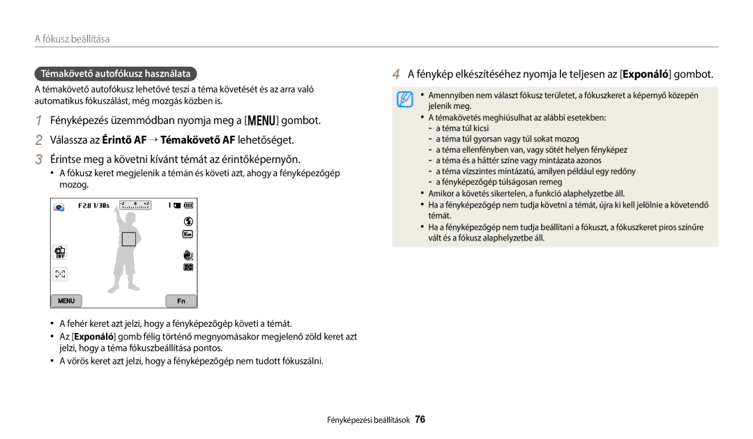 Samsung EC-WB50FZBPBE3, EC-WB350FBPNE3, EC-WB350FBPBE3, EC-WB350FBPRE3, EC-WB350FBPWE3 manual Témakövető autofókusz használata 