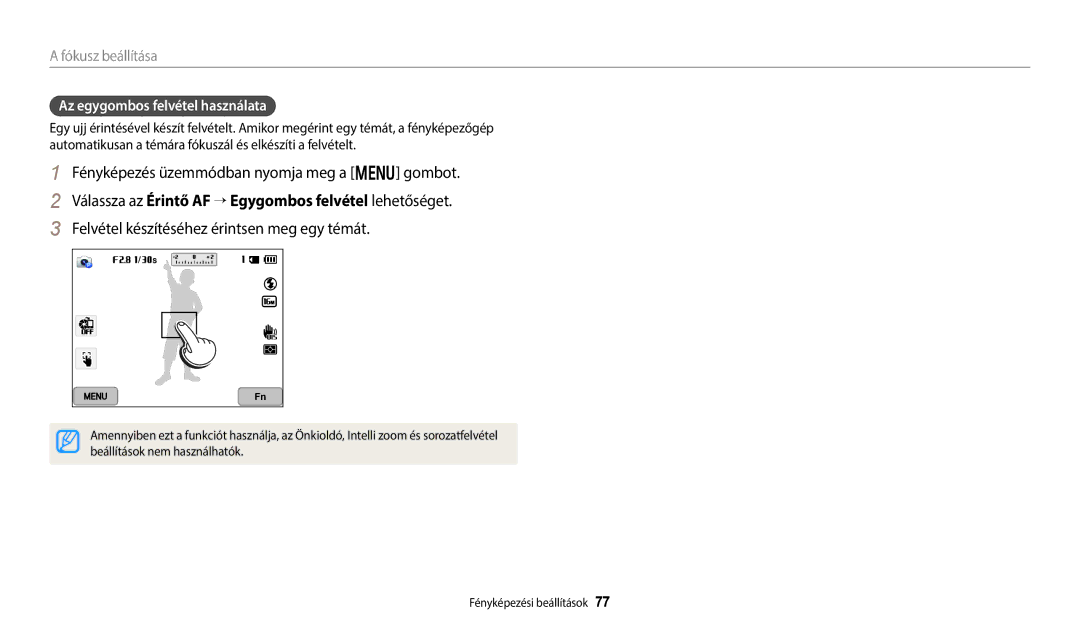 Samsung EC-WB350FBPNE3 manual Fényképezés üzemmódban nyomja meg a m gombot, Felvétel készítéséhez érintsen meg egy témát 