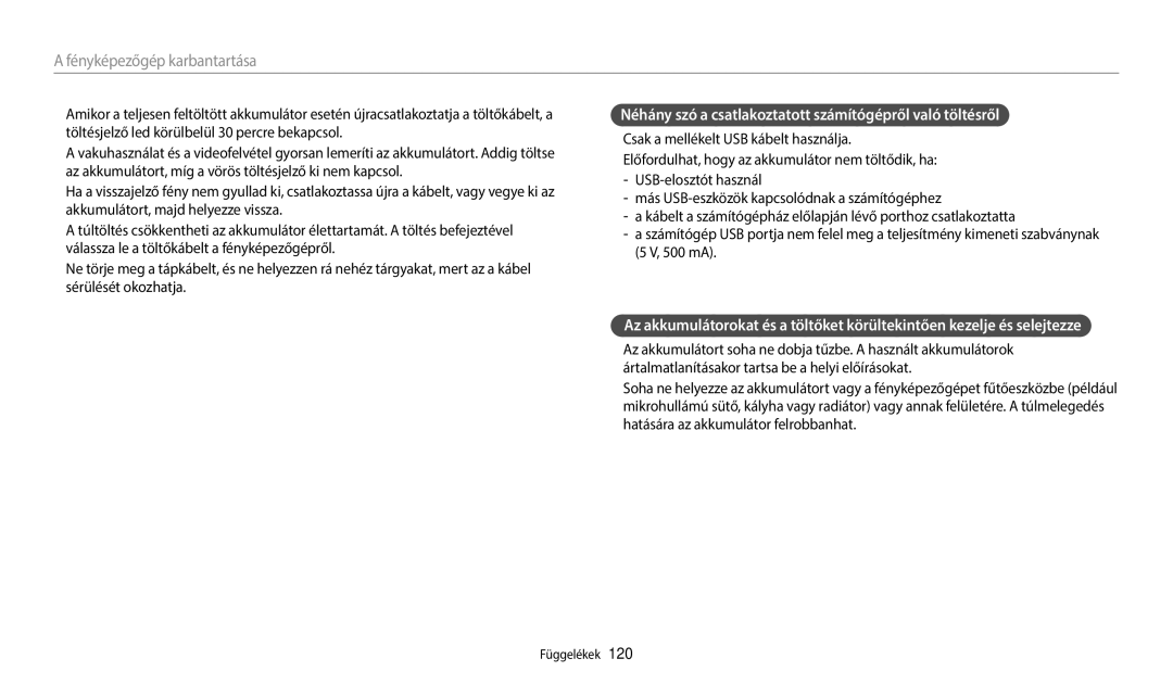 Samsung EC-WB50FZBPRE3, EC-WB50FZBPBE3, EC-WB50FZBPWE3 manual Néhány szó a csatlakoztatott számítógépről való töltésről 