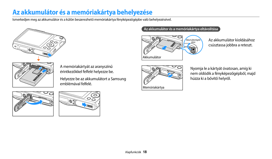 Samsung EC-WB50FZBPRE3 manual Az akkumulátor és a memóriakártya behelyezése, Az akkumulátor és a memóriakártya eltávolítása 