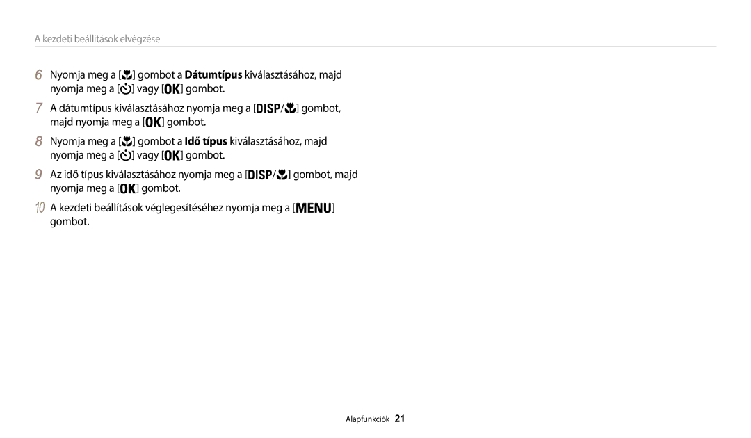 Samsung EC-WB50FZBPRE3, EC-WB50FZBPBE3, EC-WB50FZBPWE3 manual Kezdeti beállítások elvégzése 