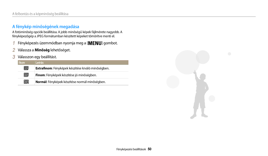 Samsung EC-WB50FZBPBE3, EC-WB50FZBPRE3 manual Fénykép minőségének megadása, Extrafinom Fényképek készítése kiváló minőségben 