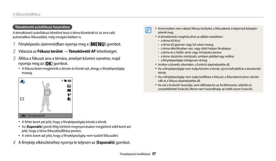 Samsung EC-WB50FZBPRE3 manual Válassza az Fókusz terület → Témakövető AF lehetőséget, Témakövető autofókusz használata 