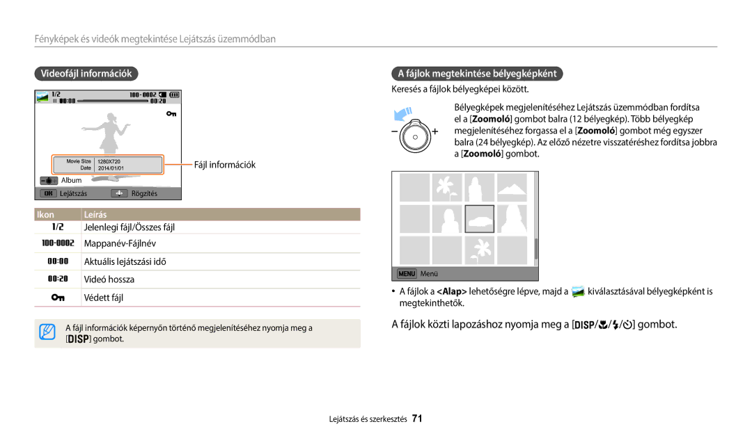 Samsung EC-WB50FZBPBE3 manual Fájlok közti lapozáshoz nyomja meg a / / / gombot, Videofájl információk, Megtekinthetők 