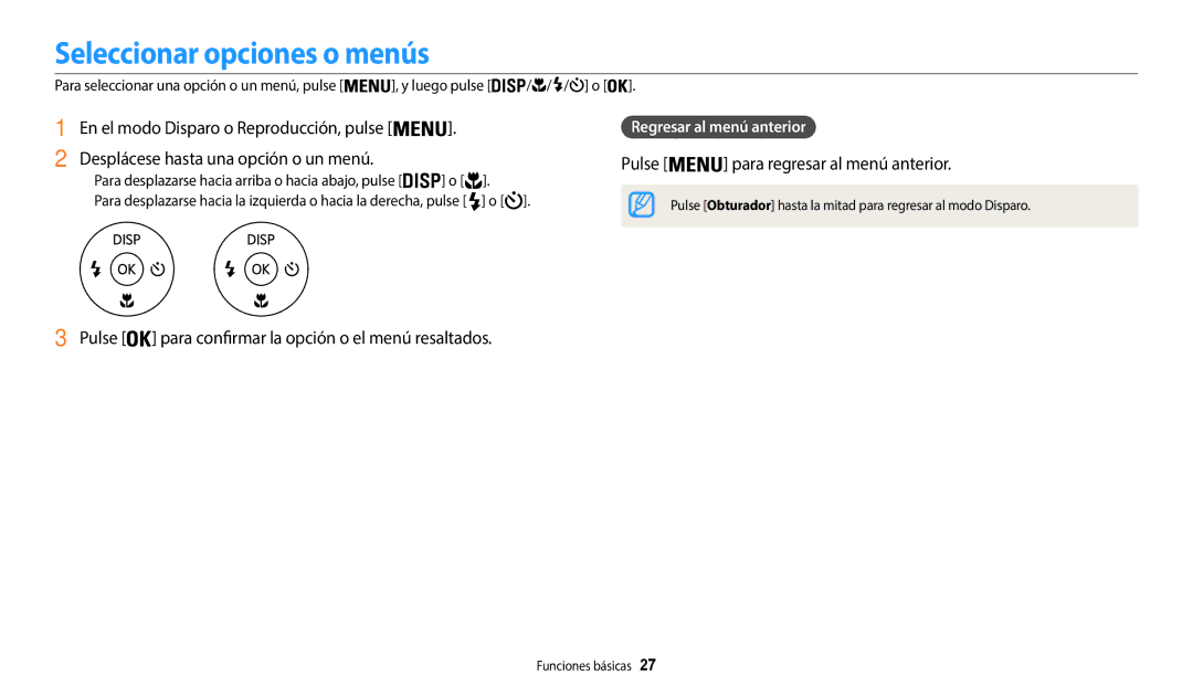 Samsung EC-WB50FZBPBE1, EC-WB50FZBPWE1 Seleccionar opciones o menús, Pulse para confirmar la opción o el menú resaltados 