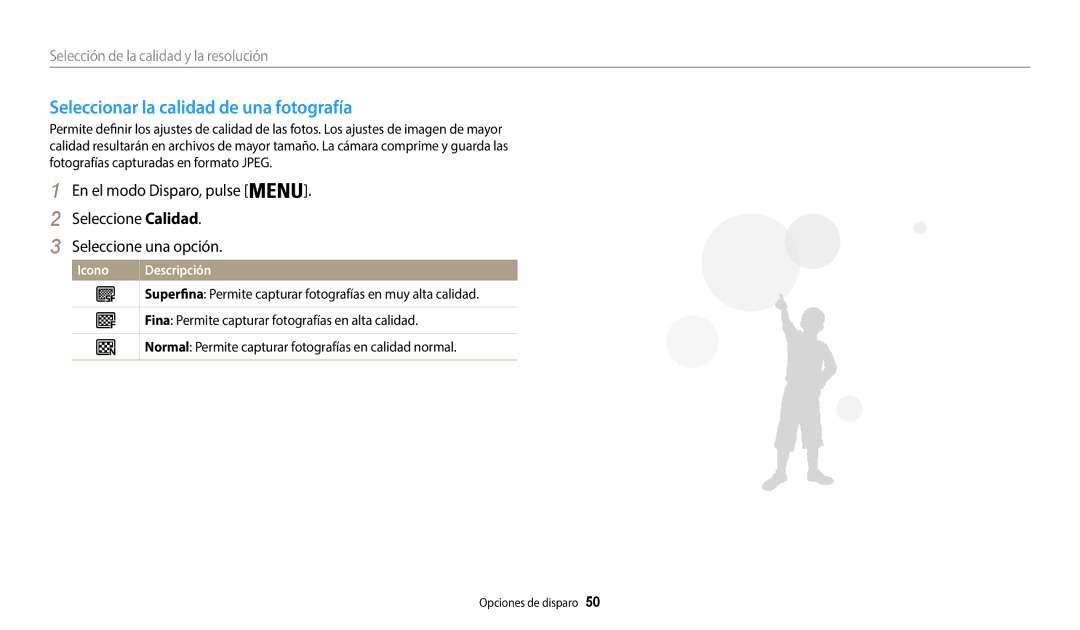 Samsung EC-WB50FZBPWE1, EC-WB50FZBPBE1 Seleccionar la calidad de una fotografía, Selección de la calidad y la resolución 