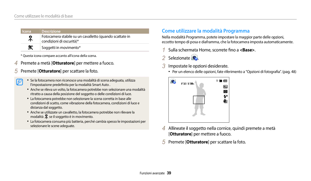 Samsung EC-WB50FZBPWE1 Come utilizzare la modalità Programma, Come utilizzare le modalità di base, Condizioni di oscurità 