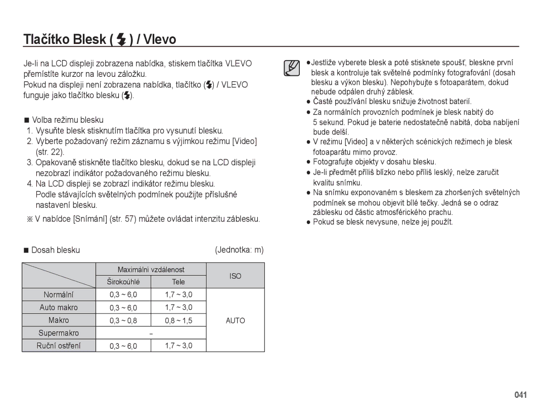 Samsung EC-WB5500BPAE1, EC-WB5500BPBE1 Tlaþítko Blesk / Vlevo, Dosah blesku, Pokud se blesk nevysune, nelze jej použít 