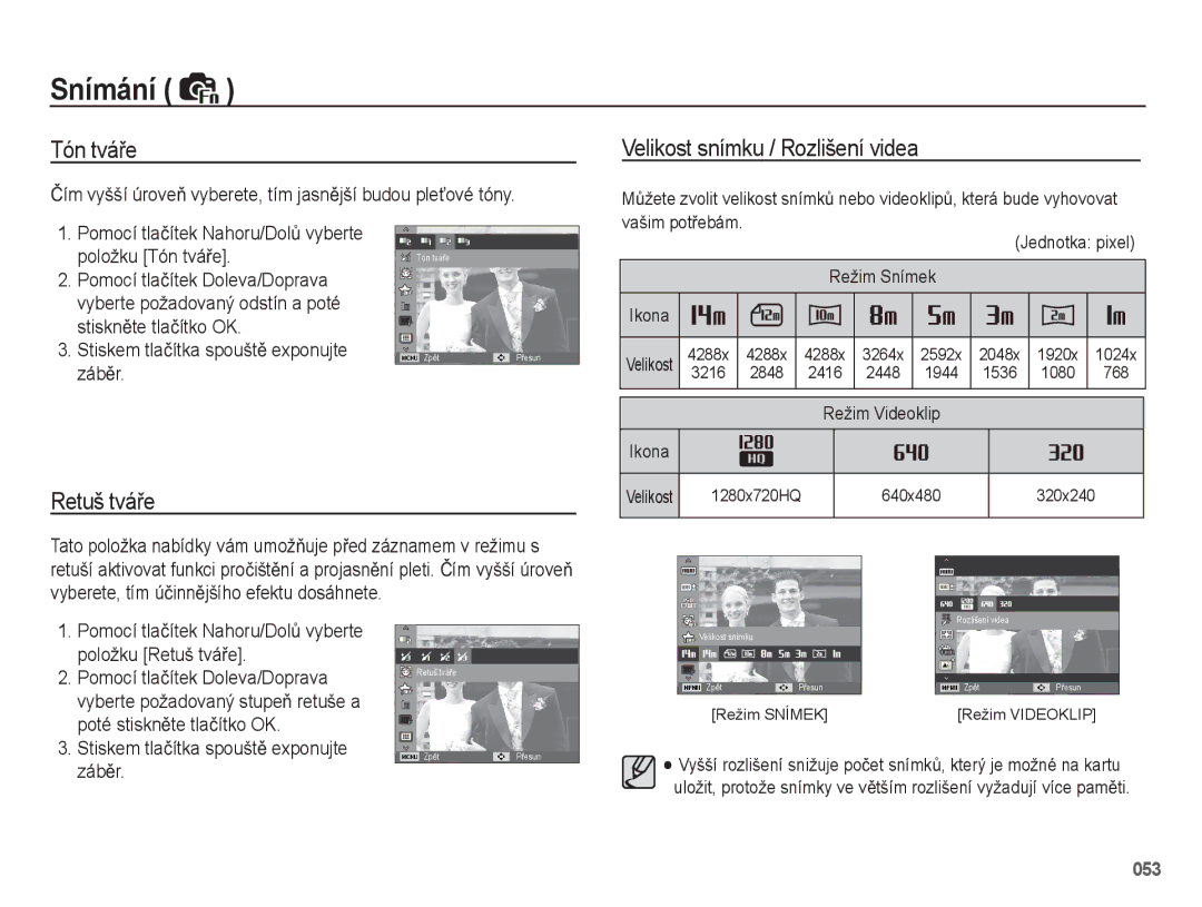 Samsung EC-WB5500BPAE1, EC-WB5500BPBE1, EC-WB5500BPBE3 manual Tón tváĜe, Velikost snímku / Rozlišení videa, Retuš tváĜe 