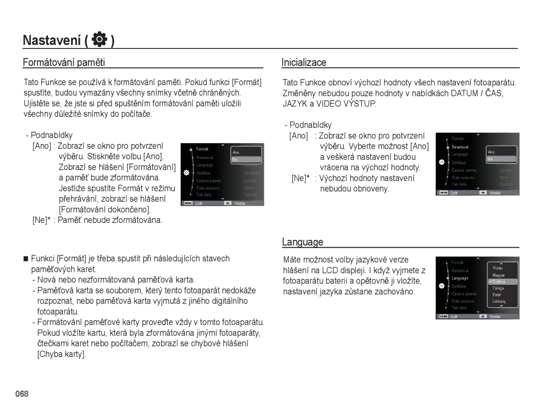 Samsung EC-WB5500BPAE1 manual Nastavení, Formátování pamČti, Inicializace, Language, Ne* PamČĢ nebude zformátována 