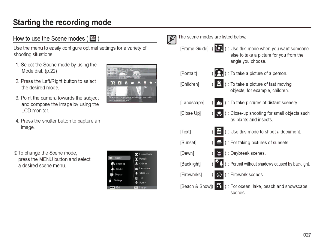 Samsung EC-WB5500BPBE3 manual How to use the Scene modes, ÄTo change the Scene mode, Press the Menu button and select 