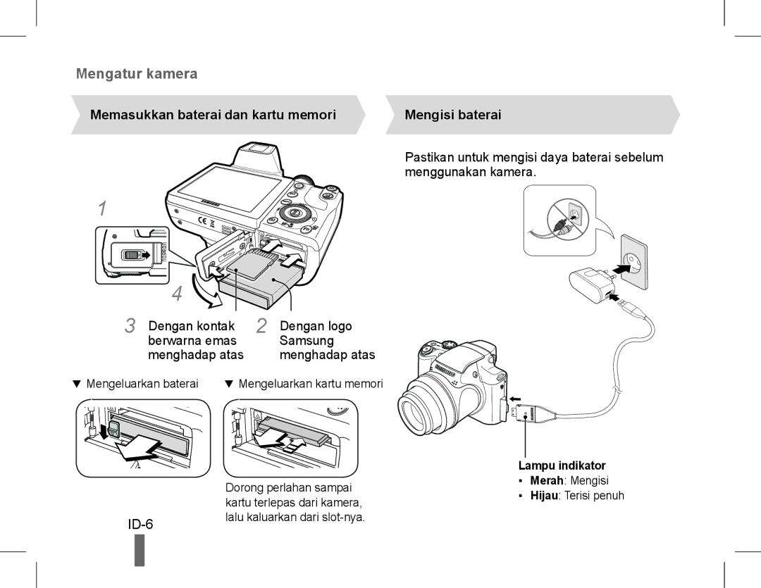 Samsung EC-WB5500BPASA, EC-WB5500BPAE1, EC-WB5500BPBE1 Memasukkan baterai dan kartu memori Mengisi baterai, Menghadap atas 