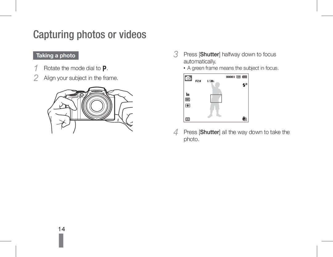 Samsung EC-WB5500BPASA, EC-WB5500BPAE1 manual Capturing photos or videos, Press Shutter halfway down to focus automatically 