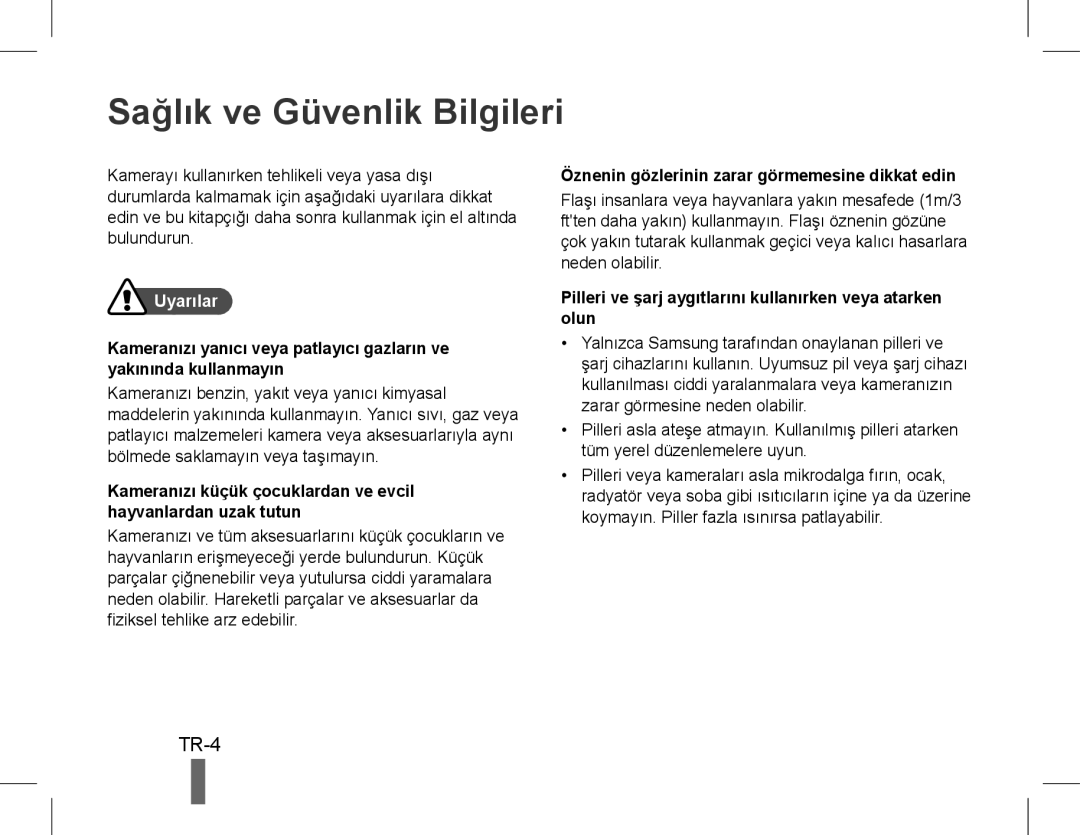 Samsung EC-WB5500BPBIT, EC-WB5500BPAE1, EC-WB5500BPBE1, EC-WB5500BPASA, EC-WB5500BPBIL Sağlık ve Güvenlik Bilgileri, TR-4 