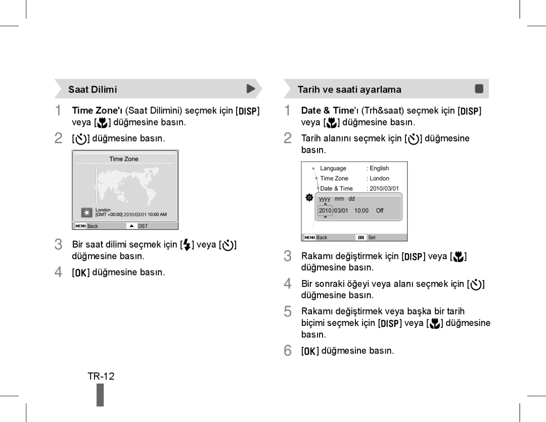 Samsung EC-WB5500BPBRU, EC-WB5500BPAE1, EC-WB5500BPBE1, EC-WB5500BPBIT manual TR-12, Saat Dilimi, Tarih ve saati ayarlama 