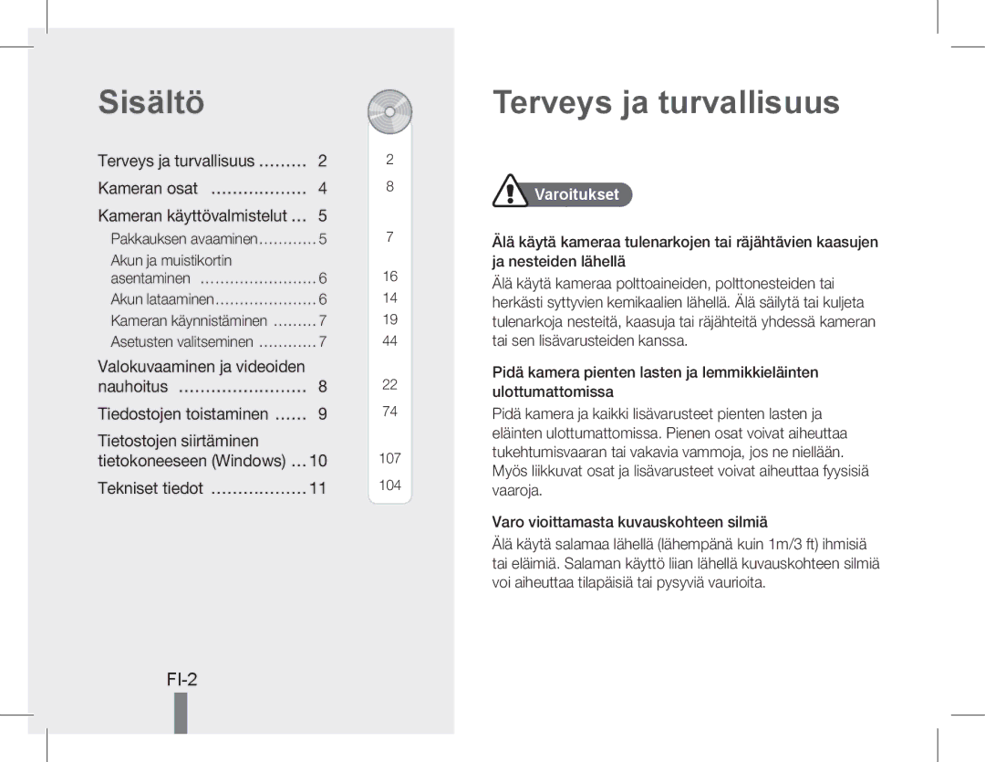 Samsung EC-WB5500BPBE1 Sisältö, Terveys ja turvallisuus, Valokuvaaminen ja videoiden, Tietostojen siirtäminen, Varoitukset 