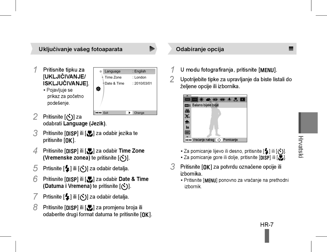 Samsung EC-WB5500BPBSA, EC-WB5500BPAE1 manual Uključivanje vašeg fotoaparata, Odabrati Language Jezik, Odabiranje opcija 