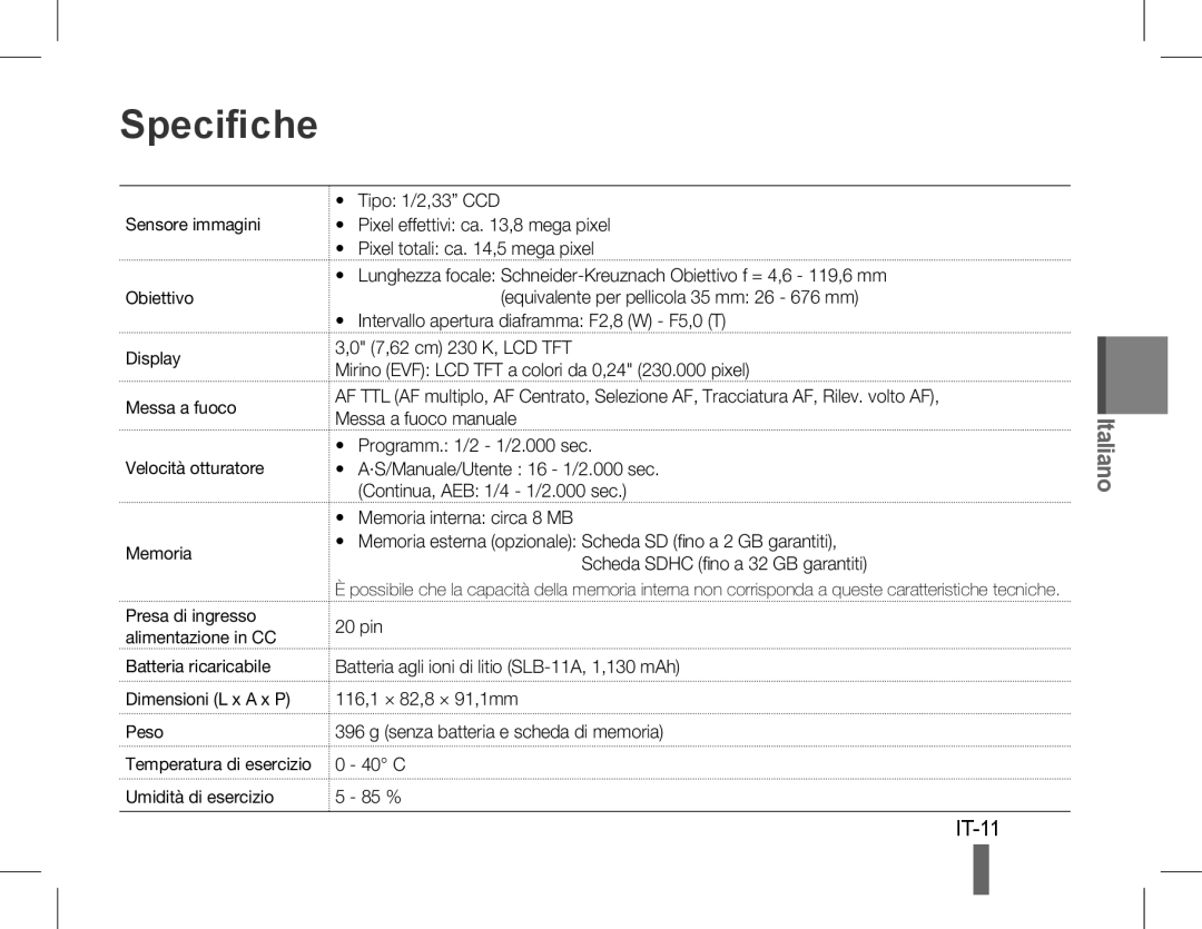 Samsung EC-WB5500BPAE3, EC-WB5500BPAE1, EC-WB5500BPBE1 Specifiche, IT-11, Batteria ricaricabile Dimensioni L x a x P Peso 