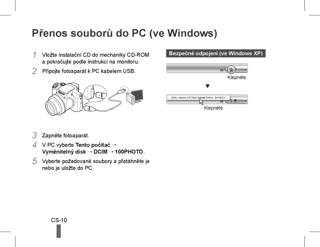 Samsung EC-WB5500BPBSA, EC-WB5500BPAE1 manual Přenos souborů do PC ve Windows, CS-10, Bezpečné odpojení ve Windows XP 