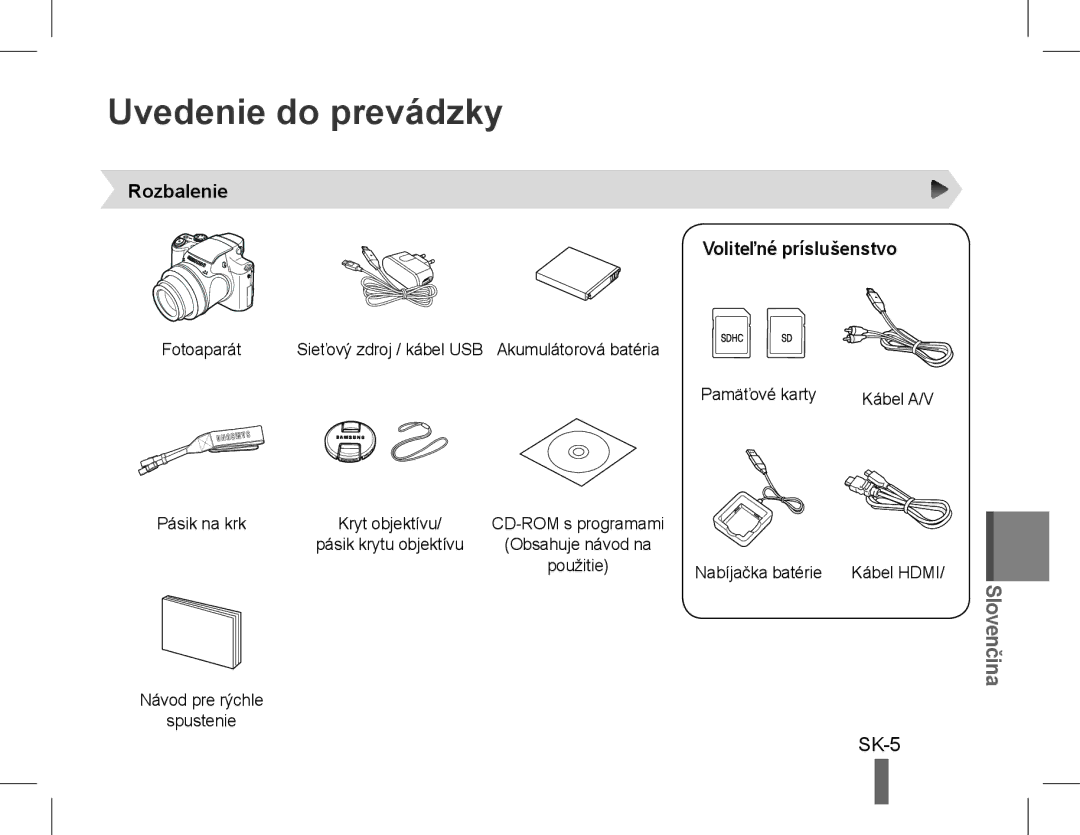 Samsung EC-WB5500BPBRU, EC-WB5500BPAE1, EC-WB5500BPBE1 manual Uvedenie do prevádzky, Rozbalenie Voliteľné príslušenstvo 