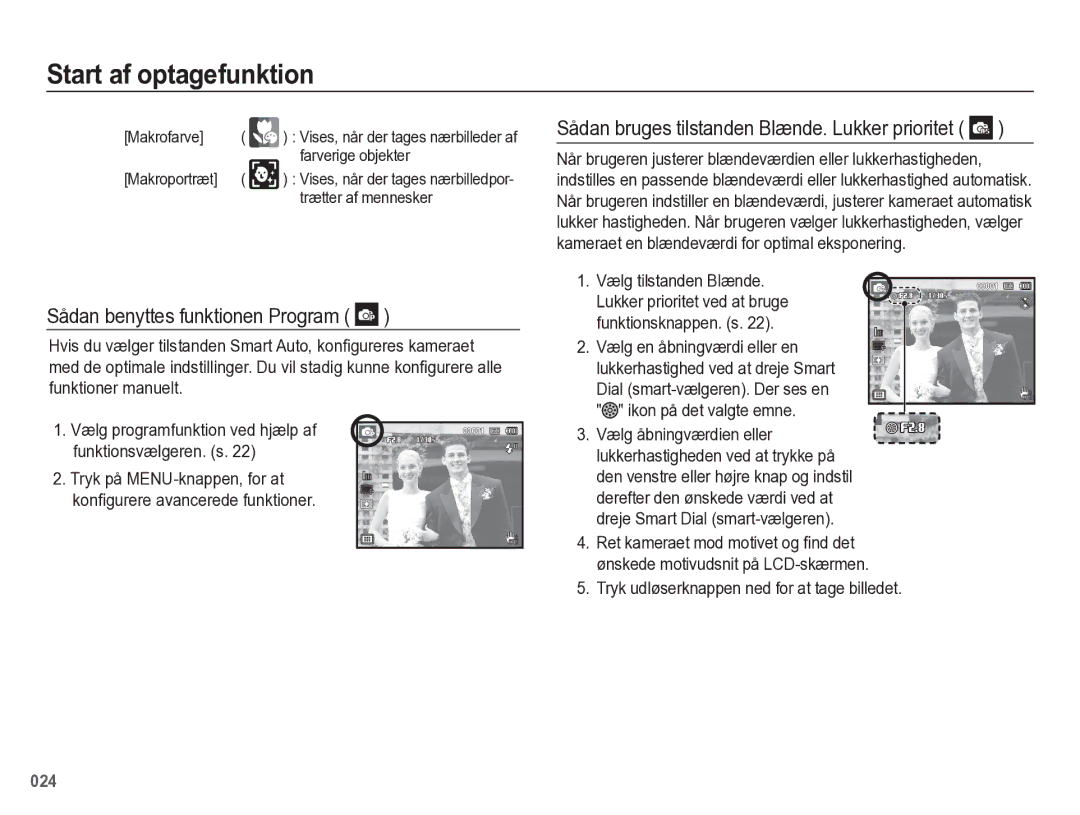 Samsung EC-WB5500BPBE2 manual Sådan benyttes funktionen Program, Sådan bruges tilstanden Blænde. Lukker prioritet 