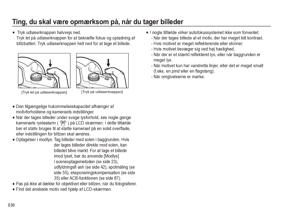 Samsung EC-WB5500BPBE2 manual Ting, du skal være opmærksom på, når du tager billeder, Tryk udløserknappen halvvejs ned 