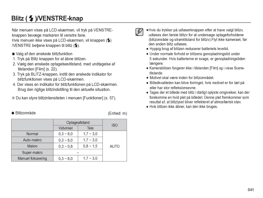 Samsung EC-WB5500BPBE2 manual Blitz /VENSTRE-knap, Vidvinkel, ~ 6,0, ~ 0,8, Hvis blitzen ikke åbner, kan den ikke bruges 