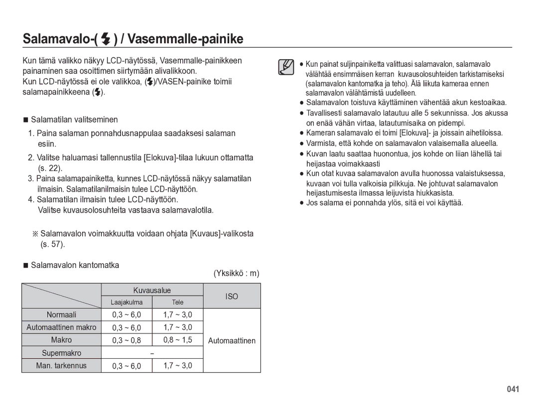 Samsung EC-WB5500BPBE2 manual Salamavalo- / Vasemmalle-painike, Jos salama ei ponnahda ylös, sitä ei voi käyttää 