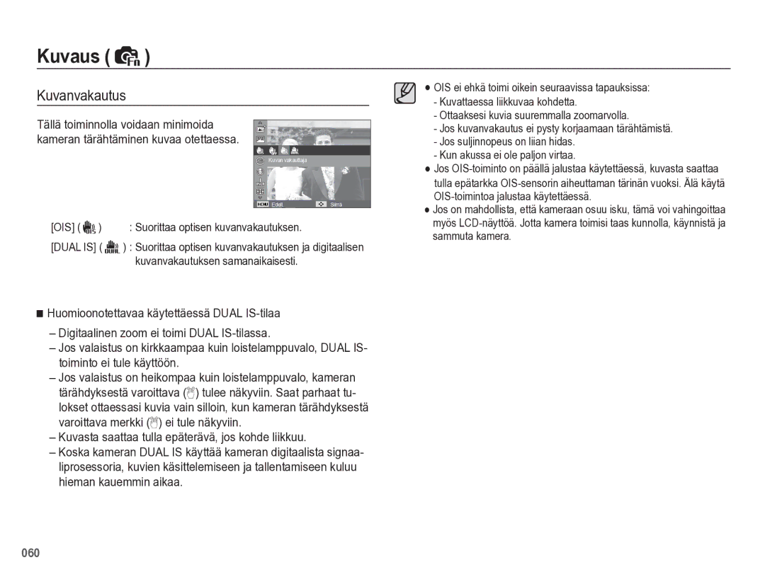 Samsung EC-WB5500BPBE2 manual OIS Suorittaa optisen kuvanvakautuksen 