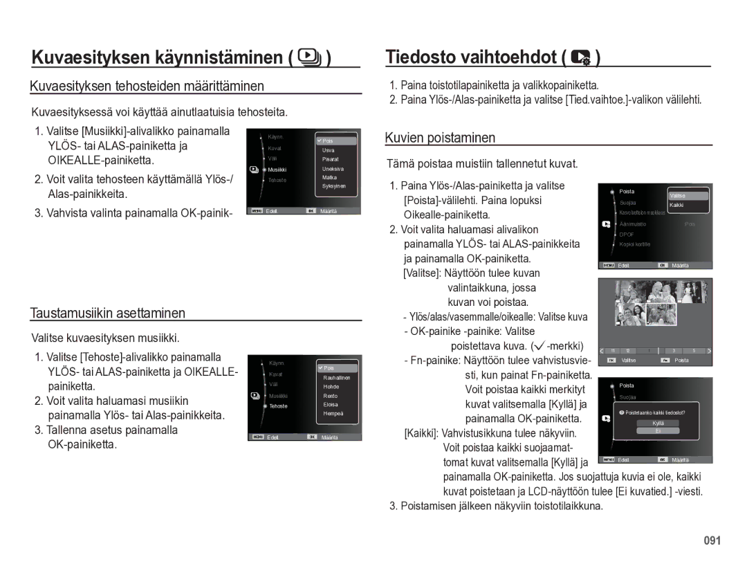 Samsung EC-WB5500BPBE2 manual Tiedosto vaihtoehdot, Kuvaesityksen tehosteiden määrittäminen, Kuvien poistaminen 