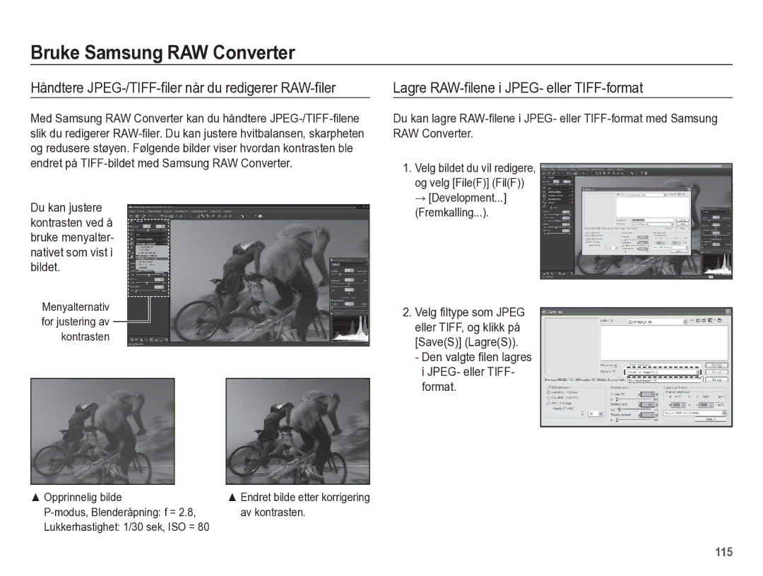 Samsung EC-WB5500BPBE2 manual Håndtere JPEG-/TIFF-ﬁler når du redigerer RAW-ﬁler, Lagre RAW-ﬁlene i JPEG- eller TIFF-format 