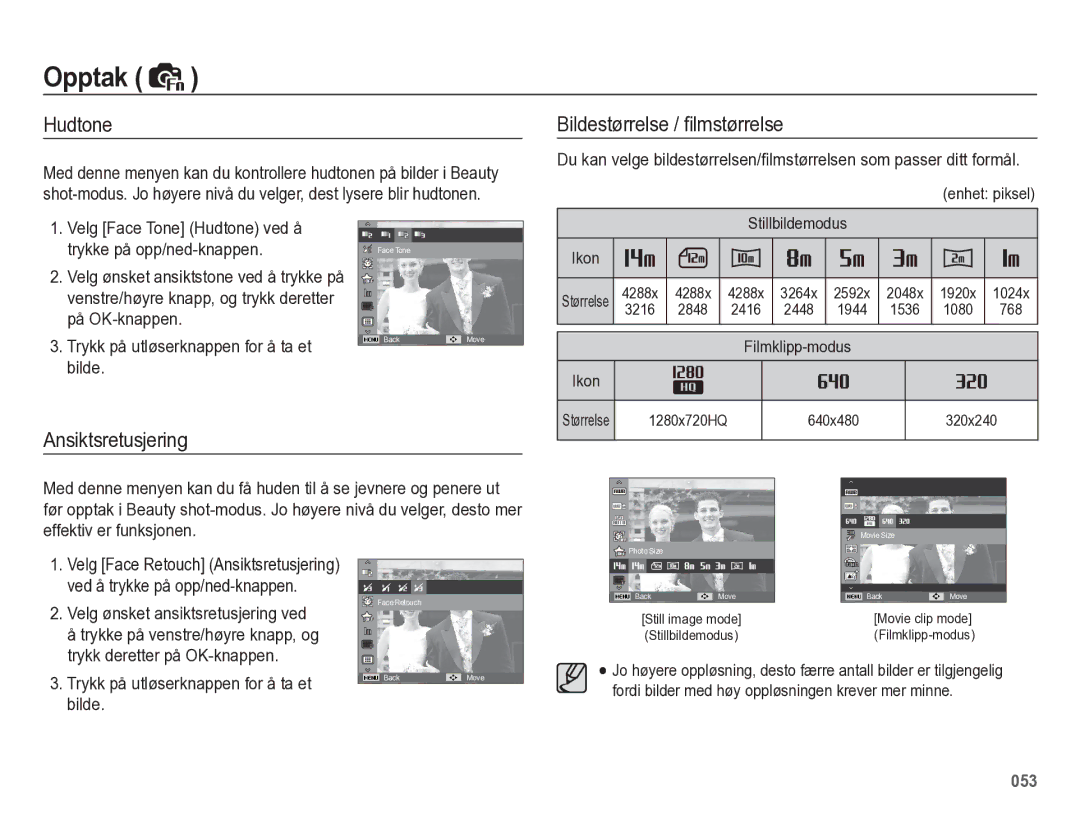 Samsung EC-WB5500BPBE2 manual Hudtone, Bildestørrelse / ﬁlmstørrelse, Ansiktsretusjering, Trykk deretter på OK-knappen 