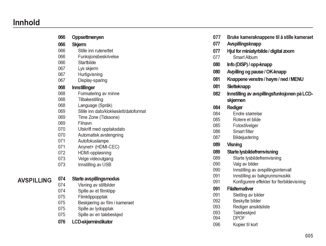 Samsung EC-WB5500BPBE2 Oppsettmenyen Skjerm, Innstillinger, Starte avspillingsmodus, LCD-skjermindikator, Sletteknapp 