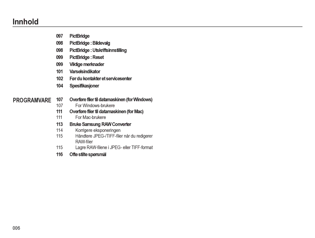 Samsung EC-WB5500BPBE2 manual Overføre filer til datamaskinen for Mac, Bruke Samsung RAW Converter, Ofte stilte spørsmål 