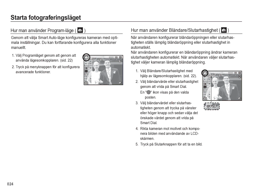 Samsung EC-WB5500BPBE2 manual Hur man använder Program-läge, Hur man använder Bländare/Slutarhastighet 