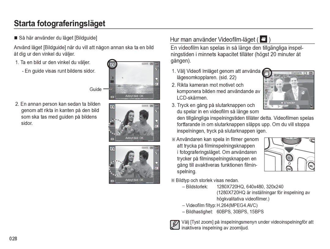 Samsung EC-WB5500BPBE2 manual Hur man använder Videoﬁlm-läget, Välj Videoﬁ lmläget genom att använda lägesomkopplaren. sid 